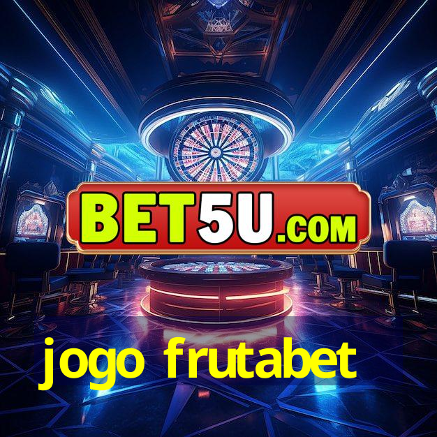 jogo frutabet